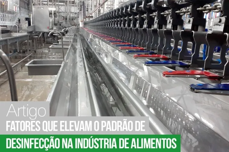 Fatores que elevam o padrão de desinfecção na indústria de alimentos